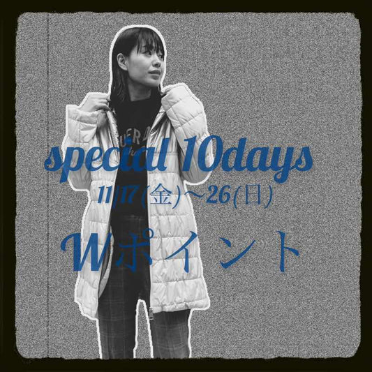 Special 10Days✈︎✈︎✈︎@池西